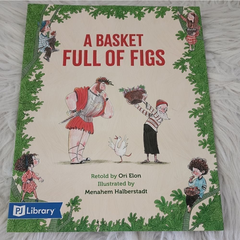 A Basket Full of Figs by Ori Elon paperback book